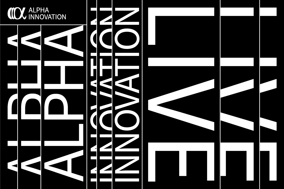 Alpha Innovation Live  - Breaking new ground: Identifying opportunities for radical innovation.   